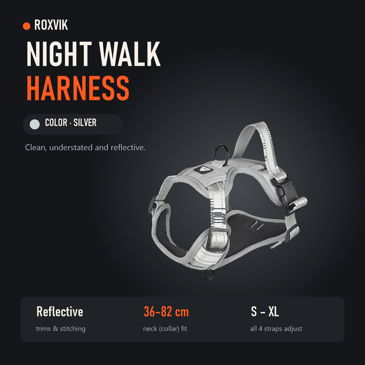 ROXVIK Night Walk harness in Silver